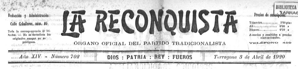 The 1920 masthead of the ultra-nationalist newspaper "La Reconquista"